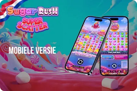 Sugar Rush Super Scatter mobiel spelen op smartphone met Nederlandse vlag